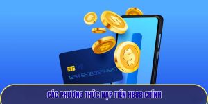 Các phương thức nạp tiền Hb88 hiện có