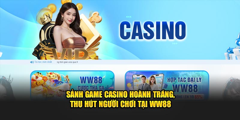 casino-ww88-la-san-choi-hap-dan-hang-dau